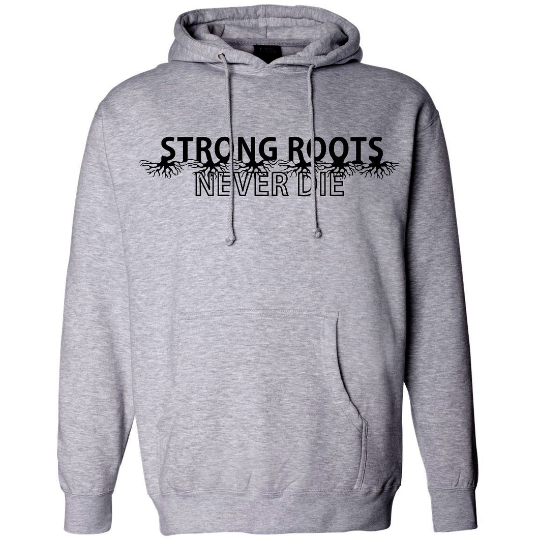 Strong Roots Never Die